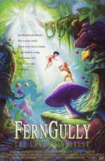 Долина папоротников: Последний тропический лес / FernGully: The Last Rainforest (1992)