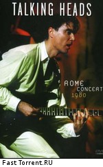 Talking Heads: Rome Concert 1980