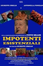 Impotenti esistenziali