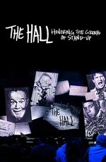 The Hall: Honoring the Greats of Stand-Up