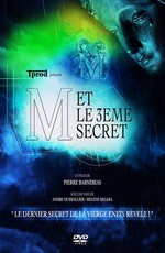 M et le 3ème secret