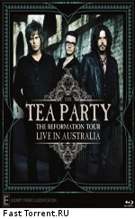 The Tea Party: The Reformation Tour - Live in Australia