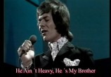 Музыка The Hollies: He Ain't Heavy... He's My Brother (2006) - cцена 3