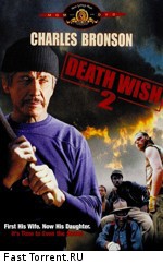 Жажда смерти 2 / Death Wish II (1982)
