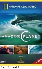 National Geographic: Удивительная планета