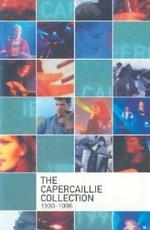 The Capercaillie Collection: 1990-1996