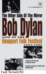 The Other Side of the Mirror: Bob Dylan at the Newport Folk Festival (1963-1965)