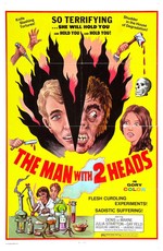 Человек с двумя головами / The Man with Two Heads (2015)