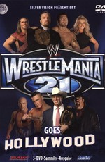 WWE РестлМания 21 / WrestleMania XXI (2005)