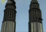 ТВ National Geographic: Суперсооружения: Самые высокие башни / MegaStructures: The Tallest Towers (2009) - cцена 2