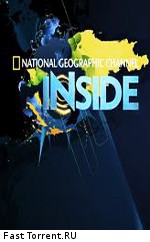 National Geographic: Взгляд изнутри