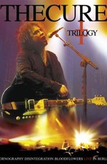 The Cure - Trilogy. Live In Berlin