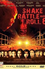 Shake Rattle and Roll 8 (2006)