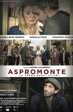 Aspromonte - La terra degli ultimi