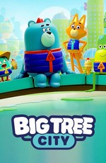 Big Tree City