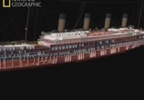 Сцена из фильма National Geographic: Титаник: Заключительное слово с Джеймсом Кэмероном / Titanic: The Final Word with James Cameron (2012) 