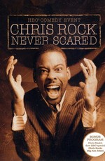 Крис Рок: Никогда не пугаюсь / Chris Rock - Never Scared (2004)
