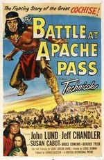 Битва на Перевале Апачей / The Battle at Apache Pass (1952)
