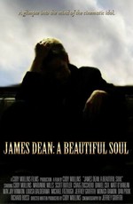 James Dean: A Beautiful Soul