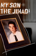 My Son the Jihadi