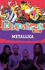 Metallica - Lollapalooza Brazil