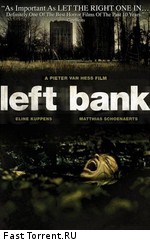 Левый берег / Left Bank (2008)