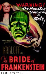 Невеста Франкенштейна / The Bride of Frankenstein (1935)