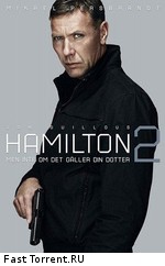 Агент Хамилтон: Похищенная / Hamilton 2: Unless It's About Your Daughter (2012)