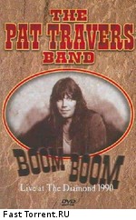 The Pat Travers Band - Boom Boom
