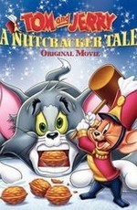 Том и Джерри: История о Щелкунчике / Tom and Jerry: A Nutcracker Tale (2007)