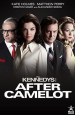 Клан Кеннеди: после Камелота / The Kennedys After Camelot (2017)