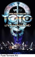 Toto - 35th Anniversary Tour: Live in Poland