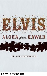 Elvis Presley - Aloha From Hawaii Deluxe Edition