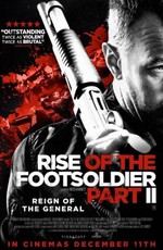 Восхождение пехотинца. Часть II / Rise of the Footsoldier Part II (2015)