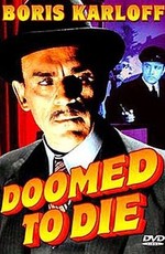 Обреченный на смерть / Doomed to Die (1940)