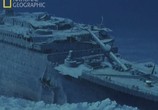 Сцена из фильма National Geographic: Титаник: Заключительное слово с Джеймсом Кэмероном / Titanic: The Final Word with James Cameron (2012) 