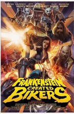 Франкенштейн создавший байкеров / Frankenstein Created Bikers (2016)