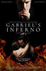 Инферно Габриеля: Часть 1 / Gabriel's Inferno: Part I (2020)