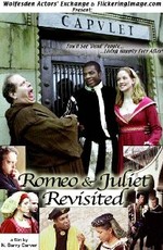 Romeo & Juliet Revisited