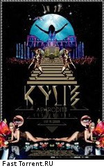 Kylie Minogue - Aphrodite: Les Folies Tour 2011