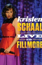 Kristen Schaal: Live at the Fillmore