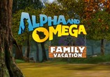 Сцена из фильма Альфа и Омега 5: Семейный отдых / Alpha and Omega 5: Family Vacation (2015) Альфа и Омега 5: Семейный отдых сцена 1