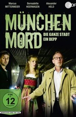 München Mord - Die ganze Stadt ein Depp