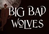 Сцена из фильма Большие плохие волки / Big Bad Wolves (2006) Большие плохие волки сцена 1