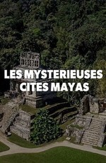 Таинственные города Майя