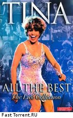 Tina Turner - All The Best. The Live Collection