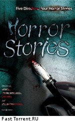 Истории ужасов / Horror Stories (2012)