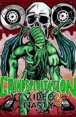 Grindsploitation 3: Video Nasty (2017)