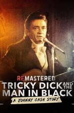 ReMastered: Tricky Dick and the Man in Black