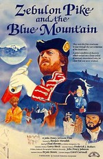 Zebulon Pike and the Blue Mountain